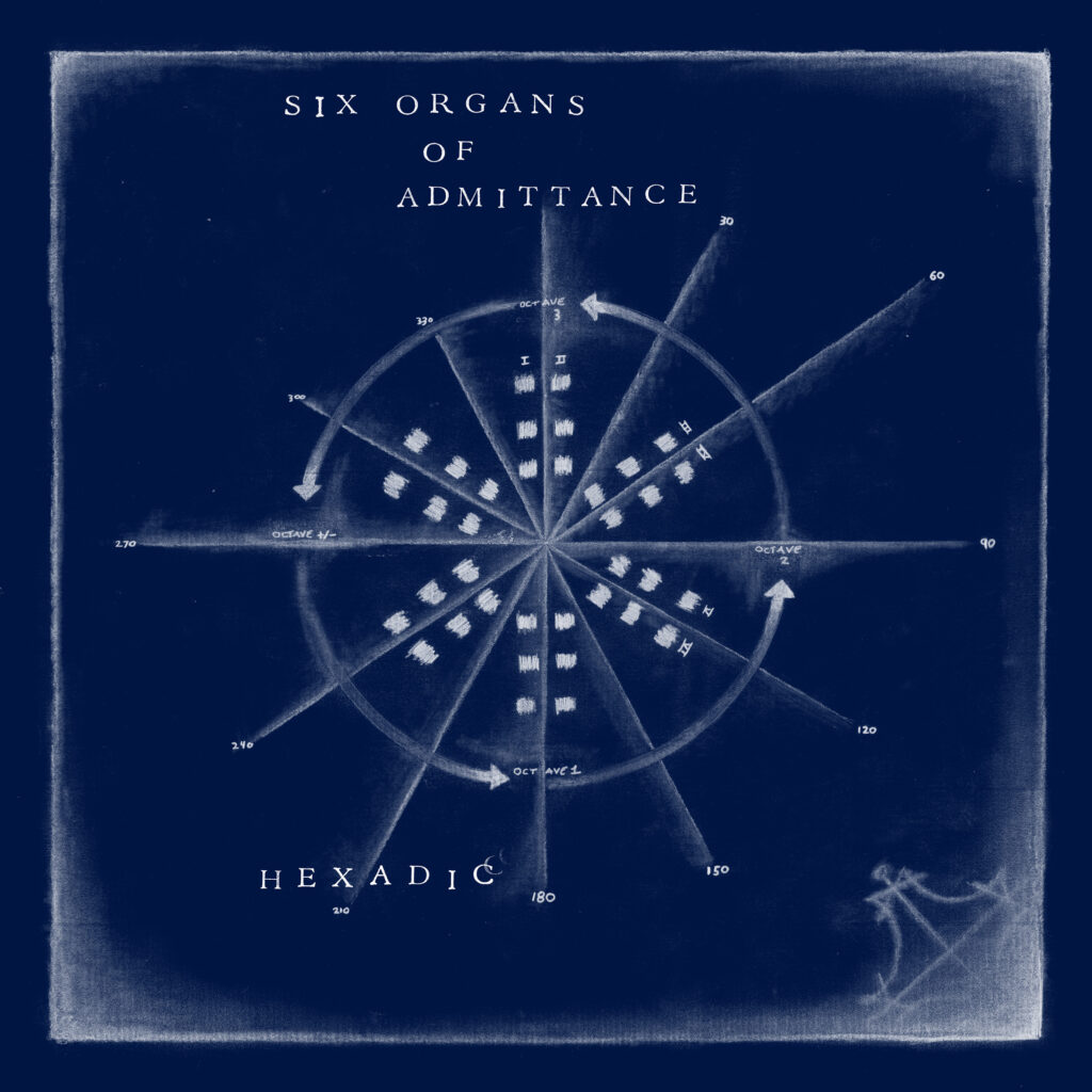 Six Organs Of Admi Hexadic