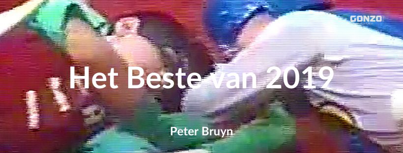 Het beste van 2019: Peter Bruyn
