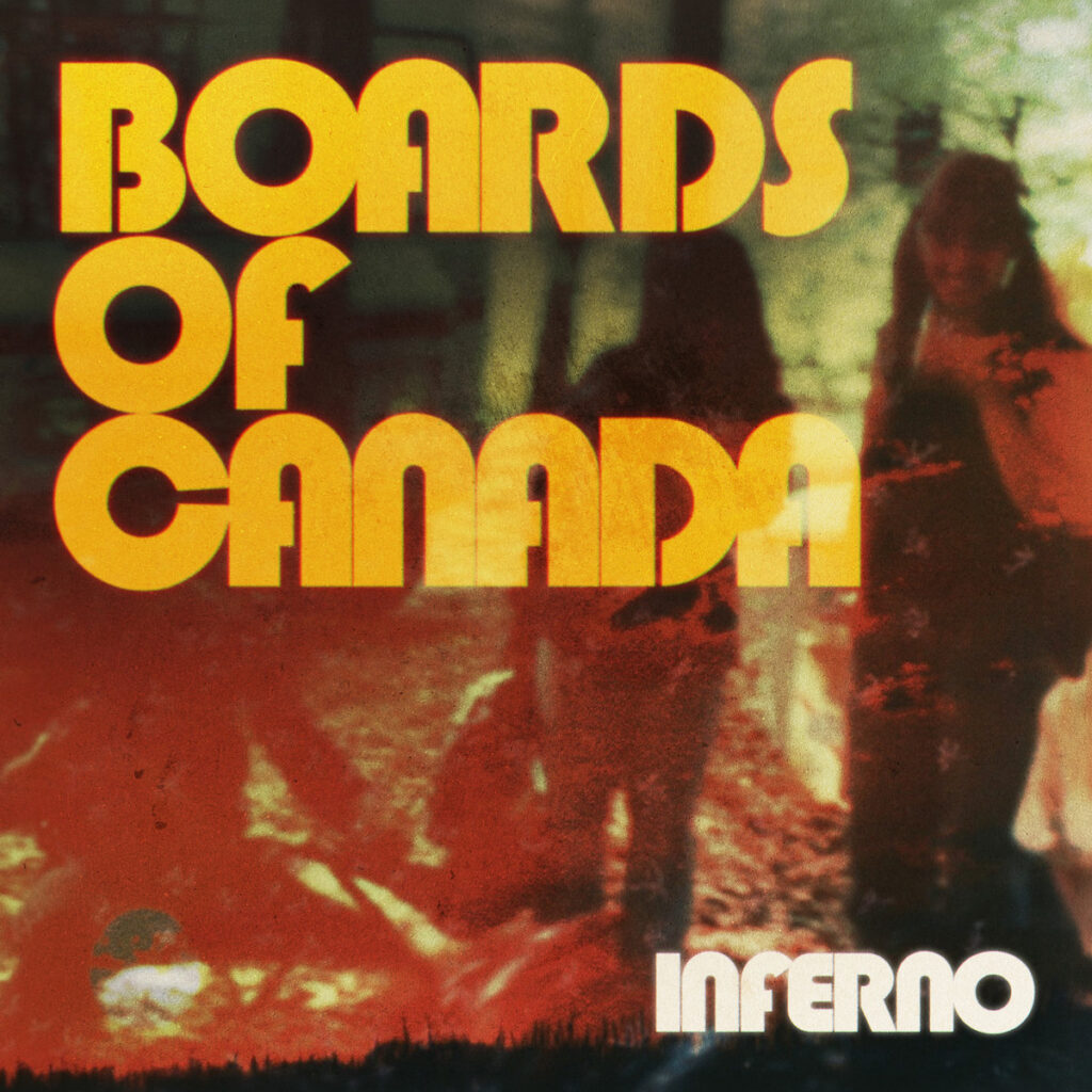 BoardsofCanada_Inferno