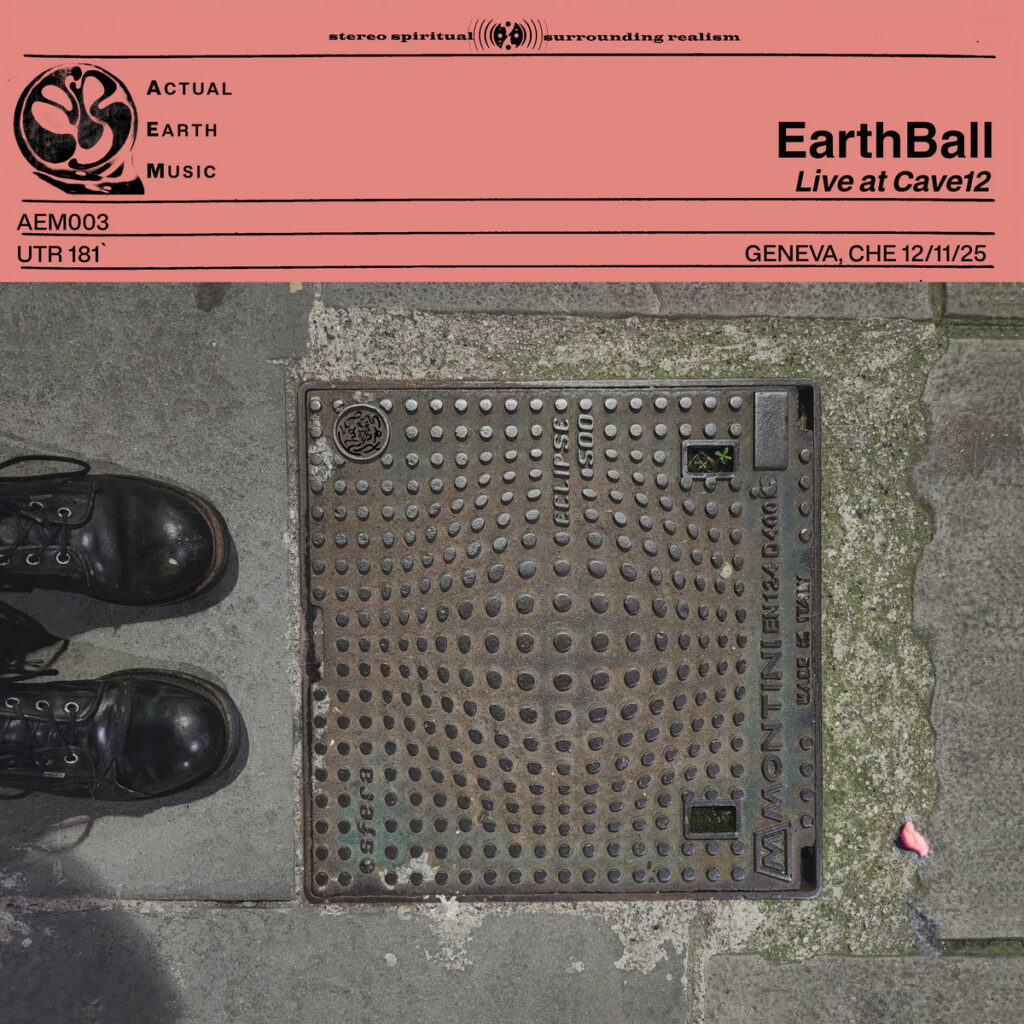 Earthball - Actual Earth Music: Volume 3 & 4
