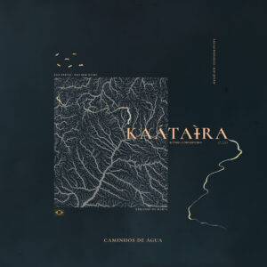 Kaatayra - Caminhos de Água